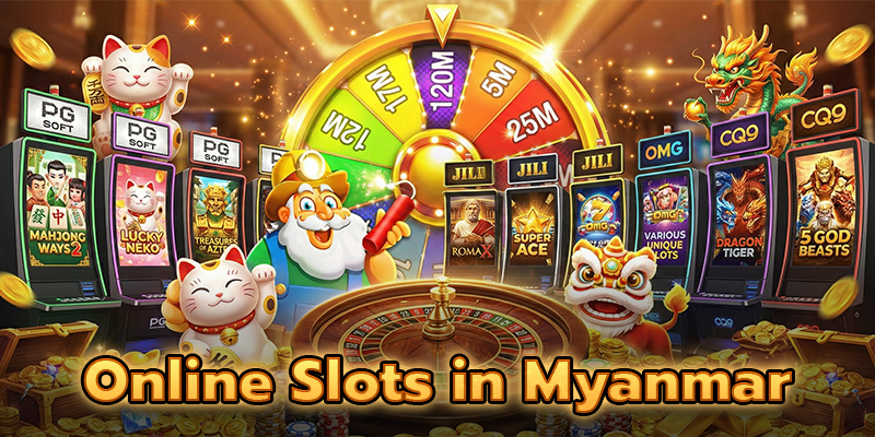 Online Slots in Myanmar